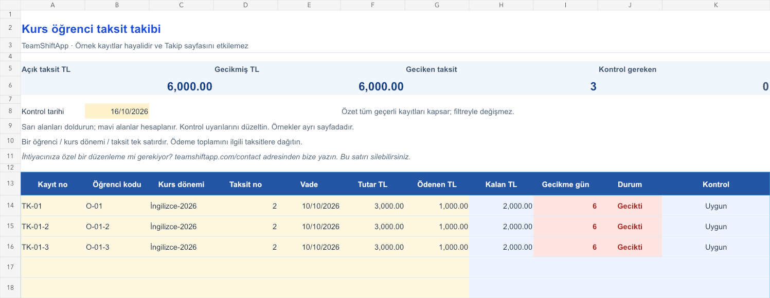 Kurs öğrenci taksit takibi: örnek kayıtlar ve formül sonuçları